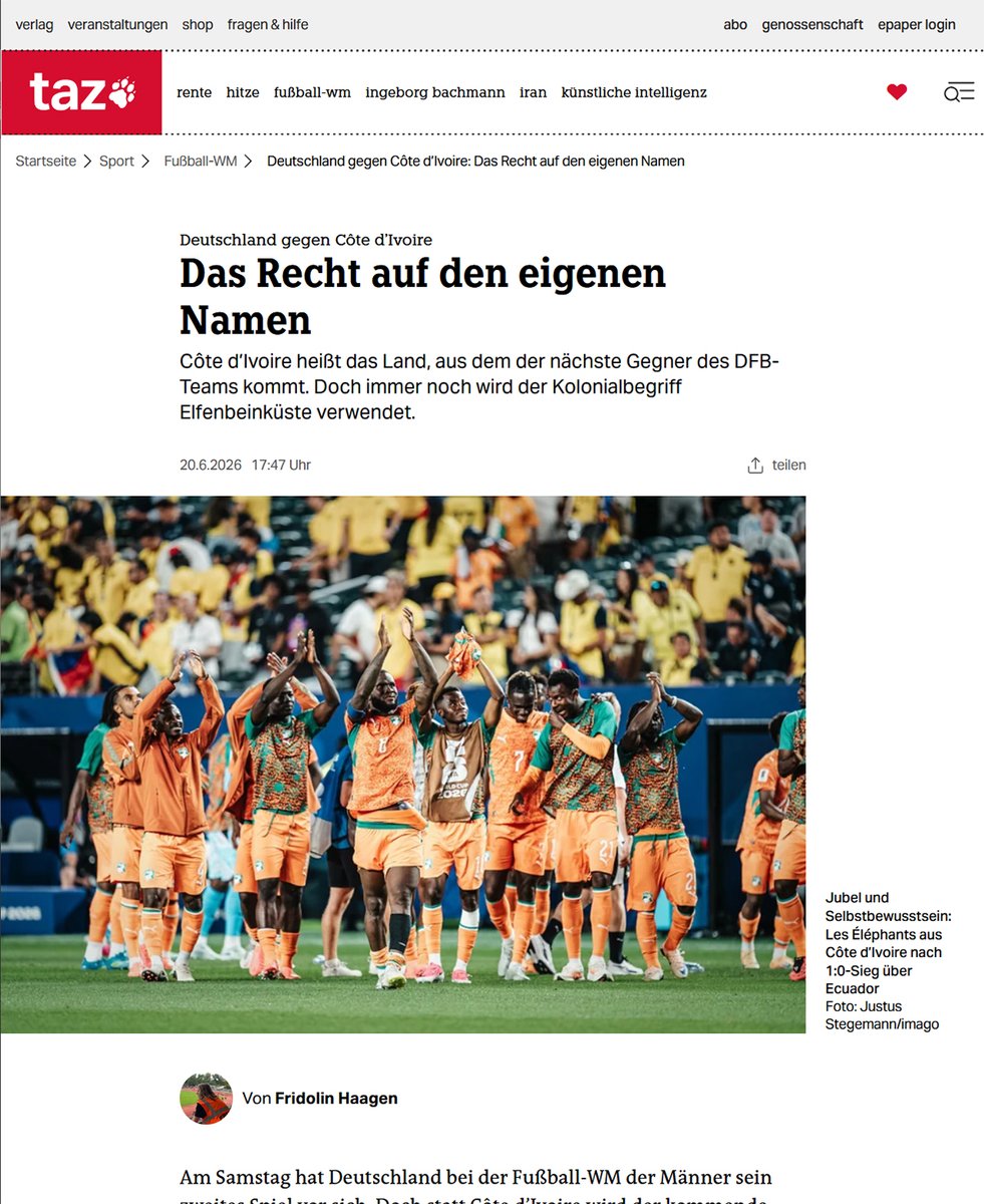 ungemeve's tweet photo. Dieses Schmankerl, diese Sternstunde des linken deutschen Journalismus, konnte ich einfach nicht unkommentiert an mir vorbeiziehen lassen. Denn sie sagt so viel mehr.
 
Am Samstag, dem 20.06.2026, erhob der etwa 22-jährige taz-Journalist Fridolin Haagen den moralischen Zeigefinger.
Er berichtet über Fußball, woraus bei der taz Beiträge werden wie Fanproteste gegen die AfD, die erste Trainerin bei einem Männer-Bundesligisten, St. Pauli-Fans gegen Netanjahu oder „Das Muster rassistischer Polizeigewalt“.
Soweit, so erwartbar.
 
Nun beklagt sich Fridolin Haagen in seinem Artikel „Das Recht auf den eigenen Namen“ darüber, dass der Elfenbeinküste kein eigener Name zugestanden würde. Denn „Elfenbeinküste“ sei ein „kolonial geprägter Name, der seit über 40 Jahren eigentlich nicht mehr verwendet werden soll.“
 
Dabei scheint ihm vollkommen bewusst zu sein, dass die erwünschte und – wie er sogar ausführt – diplomatisch benutzte Bezeichnung „Côte d’Ivoire“ von den französischen Kolonisatoren stammt. Er weiß sogar, dass „Côte d’Ivoire“ nichts anderes bedeutet als „Elfenbeinküste“. Auf Englisch übrigens Ivory Coast, was ebenfalls in der Gemeinsprache genutzt wird.
 
Die Elfenbeinküste selber hatte lediglich 1985 darum gebeten, nur noch den französischen Begriff „Côte d’Ivoire“ zu verwenden. Weshalb man beispielsweise die Bewohner „Ivorer“ nennt.
 
Das hat vielleicht auch damit zu tun, dass es gar keine Ivorer im onomastischen, namensgebenden Sinne gibt.
Das Land, das keinen Staat hatte, stand ab dem Hochmittelalter unter dem Einfluss des islamischen Mali-Reiches. Später gehörte es teilweise zum ebenfalls islamischen Stadtstaat Kong.
Bereits im 15. Jahrhundert kamen Europäer an die Elfenbeinküste. Der transatlantische Sklavenhandel führte dazu, dass lokale Warlords Menschen versklavten und an die Europäer verkauften, um sie in die Amerikas zu bringen.
1843 unterzeichnete der französische Admiral Bouët-Willaumez ein Abkommen mit lokalen Königen, die die Elfenbeinküste unter französisches Protektorat stellte. Zur Kolonie wurde die Elfenbeinküste erst 1893, als sie auch ihren Namen erhielt. Vollständige Unabhängigkeit erlangte sie 1960, also nach nur 67 Jahren.
 
Ohne diesen französischen Kolonialismus gäbe es also gar keine Elfenbeinküste. Denn nur dadurch wurde und wird dieser Staat definiert.
Und deshalb hat man sich auch auf Französisch als Amtssprache geeinigt. Denn die Menschen haben vorstaatlich in kleinen Stämmen gelebt, die dutzende Sprachen aus verschiedenen Sprachfamilien sprechen. (Akan, Kru, Mandé und Gur)
 
Das ist das Problem mit dem Kolonialismus. Oder besser: das Problem der heutigen, völligen Ablehnung des Kolonialismus. Nicht nur des europäischen, auch des arabischen, der ja gerne vergessen wird. Es wurden vorstaatliche Gesellschaften vereint, die heute Staaten bilden. Das macht die Sache kompliziert. Denn erfahrungsgemäß erfolgen erst Kriege, um Staaten oder größere Volksgruppen zu bilden. Die Deutschen haben da locker 1000 Jahre Erfahrung, nachfragen kann man aber auch in China, Japan, Italien, Britannien und Indien.
 
Fridolin Haagens Problem, das sein fein abgestimmter Kolonialismus-Detektor ihm angezeigt hat, scheint also keineswegs in der französischen Bezeichnung der Kolonialisten zu bestehen. Sondern darin, dass Deutsche das Land meist in ihrer Sprache als „Elfenbeinküste“ bezeichnen. Vielleicht, weil es einem Deutschen leichter von der Zunge geht, ebenso wie einem Briten die Ivory Coast. Oder vielleicht, weil man kein Zirkumflex oder Apostroph für „Côte d’Ivoire“ hat.
 
Wir lernen also, eine französische, kolonialistische Bezeichnung für ein nur durch Fremdeinfluss existierendes Konstrukt ist akzeptabel. Die deutsche Bezeichnung „Elfenbeinküste“ für das französische „Elfenbeinküste“ aber nicht.
Denn die Menschen hätten ja ein „Recht auf den eigenen Namen“. Selbst wenn es nicht einmal ihr eigener Name ist, sie haben sich halt dafür entschieden. In der Sprache ihrer eigentlichen ehemaligen Kolonisatoren.
 
Die kognitive Grätsche muss man erst einmal hinbekommen. Dann kann man auch Artikel bei der taz veröffentlichen.
 
In den nächsten Folgen unserer beliebten Reihe „Postkolonialistische Gedanken“:
„Römisches Imperium: Italienische Faschisten oder Multi-Kulti?“, „Deutschland den Deutschen: Schluss mit Germany, Allemagne, Niemcy, Saksa und tedeschi!“ und „Warum Palästinenser sich Palästinenser nennen, obwohl sie kein P haben“.
 
Sie dürfen sich jetzt ruhig betrinken.