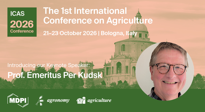 AgricultureMdpi's tweet photo. 📢 We are thrilled to welcome Prof. Emeritus Per Kudsk as a keynote speaker of #ICAS2026!

For more information about ICAS 2026:
https://t.co/vvTzAd9Kka

#Agriculture #Agroecology #RegenerativeFarming #ClimateSmart #AgTech #PrecisionFarming #GreenInnovation #Conference https://t.co/UTULuZXh1j