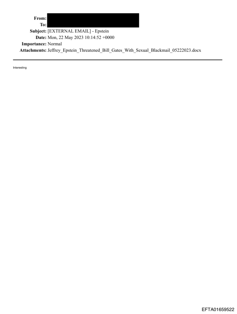 epsteinsearchin's tweet photo. Bill Gates told the House Oversight Committee Epstein was "going in that direction" on blackmailing him over affairs.

The files had it. An archived email forwards a 2023 report: "Jeffrey Epstein Threatened Bill Gates With Sexual Blackmail."

He met Epstein 12 to 14 times. https://t.co/YUF8sl06nw