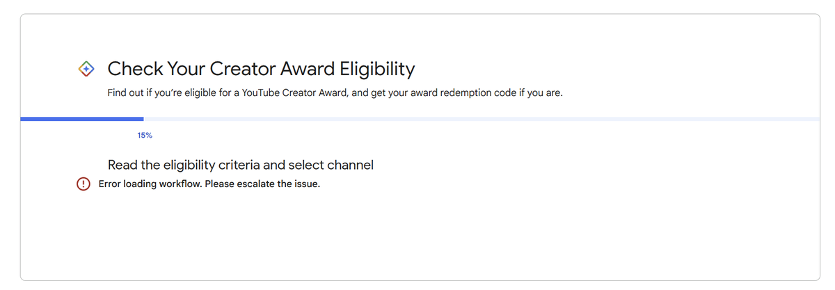 kdpxedits's tweet photo. @TeamYouTube Hi, I'm trying to check my Creator Award eligibility, but I'm getting the error: "Error loading workflow. Please escalate the issue."

Could someone please look into this? Happy to provide screenshots or any additional information via DM.

Channel: KDP Edits https://t.co/ors8qS8cRx