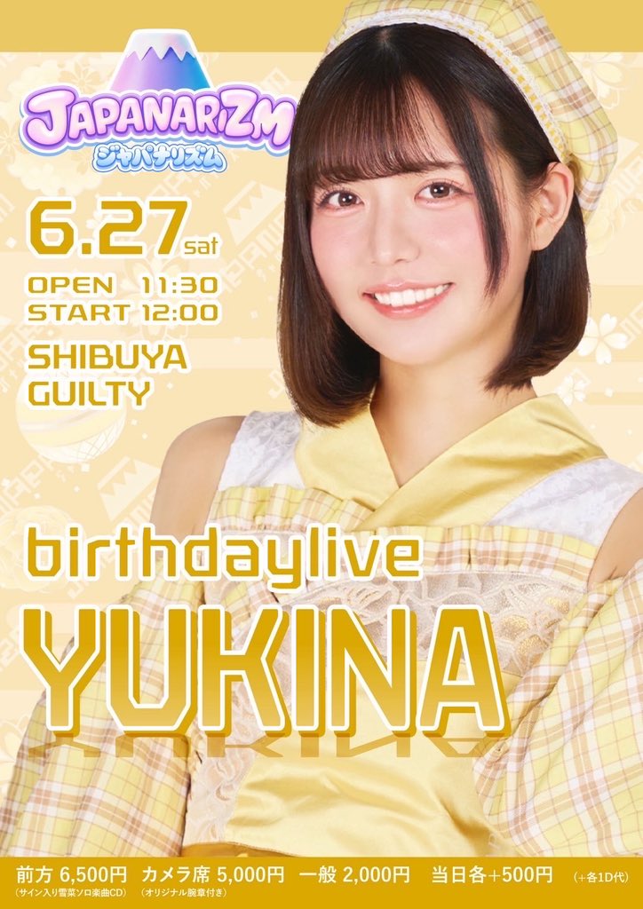 ジャパナリライブ情報🎤 『JAPANARIZM代永雪菜生誕祭』 6/27(土)📍渋谷