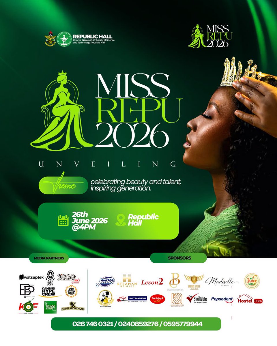 RepuKNUST's tweet photo. 👑MISS REPU 2026 IS HERE👑
Republic Hall &amp; KNUST, join us for the official Unveiling! Let's make it a night to remember as we embrace this year's theme: Celebrating beauty and talent, inspiring generation💃🏾🔥
📅 26th June 2026 | ⏰ 4:00 PM
📍 Republic Hall, KNUST
#MissRepu2026 https://t.co/kxk6QVxLL0