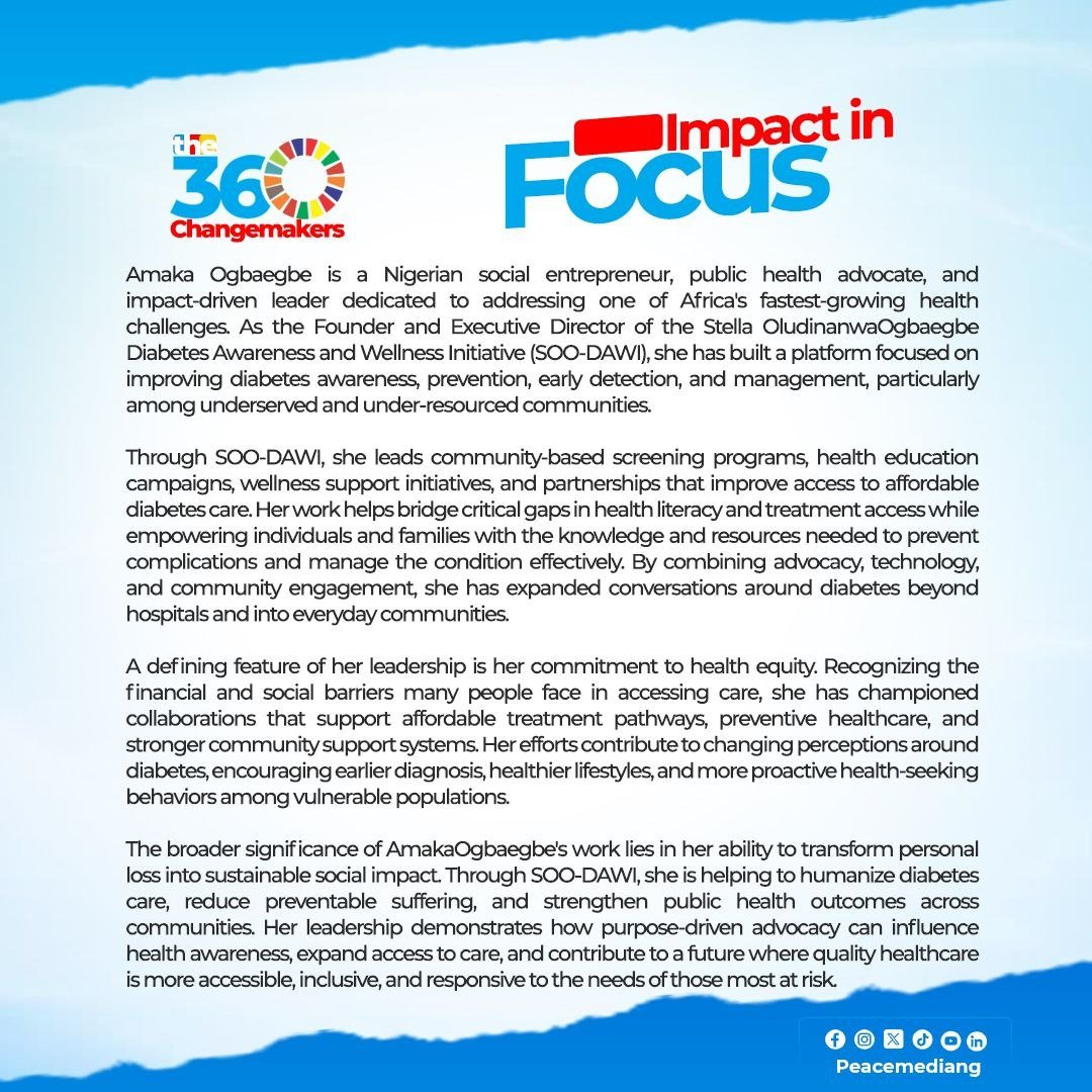 PeacemediaNG's tweet photo. Amaka Ogbaegbe is advancing equitable diabetes care through awareness, prevention, and community health outreach. Her work expands access to education, early detection, and healthier lives for underserved communities.
#PeaceMedia #the360changemakers #156of360 https://t.co/2M4MBJA3qt