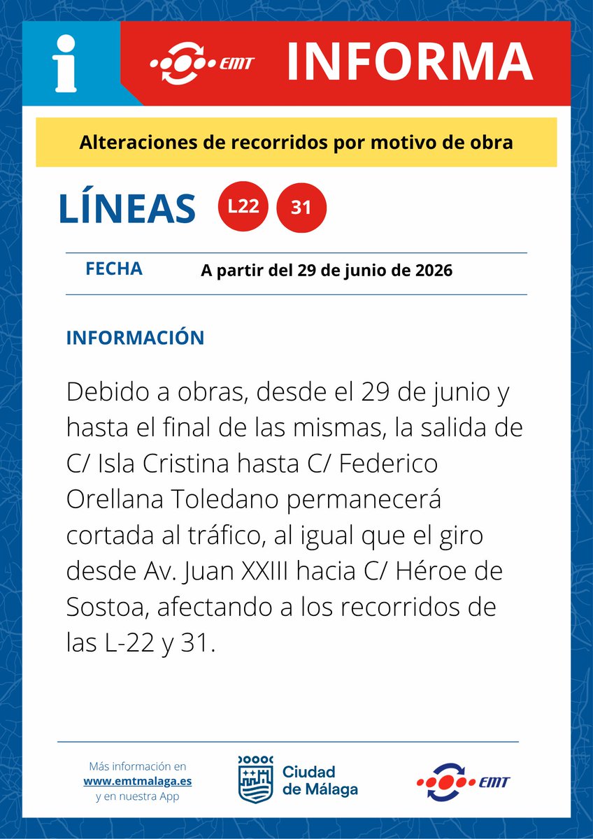 EMT_Malaga's tweet photo. #EMTInforma | Alteraciones en recorridos por motivo de obras a partir del próximo 29 de junio de 2026 en Líneas L22 y 31.

Recibe estos avisos al instante en nuestra App: https://t.co/amy8jOOlmQ https://t.co/toZJUWnT29