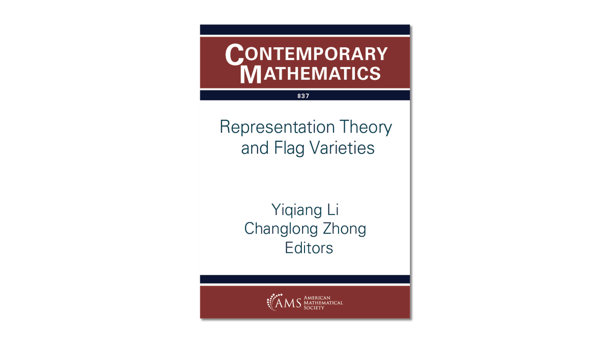 amermathsoc's tweet photo. Part of the Contemporary Mathematics series, Representation Theory and Flag Varieties, this volume contains the proceedings of the AMS Special Session on Representation Theory and Flag Varieties. This volume compiles recent advancements in representation theory and flag/quiver variety geometry, offering original research and expository articles.

Don’t have access? Ask your library to contact cust-serv@ams.org to subscribe!

Links in comments.