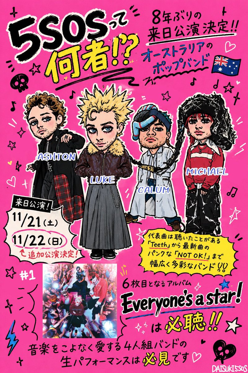 DAISUKI5SOS's tweet photo. 🇯🇵8年ぶりの来日公演決定！

🌟5SOSって何者？？🌟

📍11/21（土）（SOLD OUT VIPあり）
📍11/22（日）←追加公演

音楽が大好きなポップパンクバンド5SOSのライブ見てみませんか？🇦🇺
@5SOS https://t.co/Z2RIoNcfb6