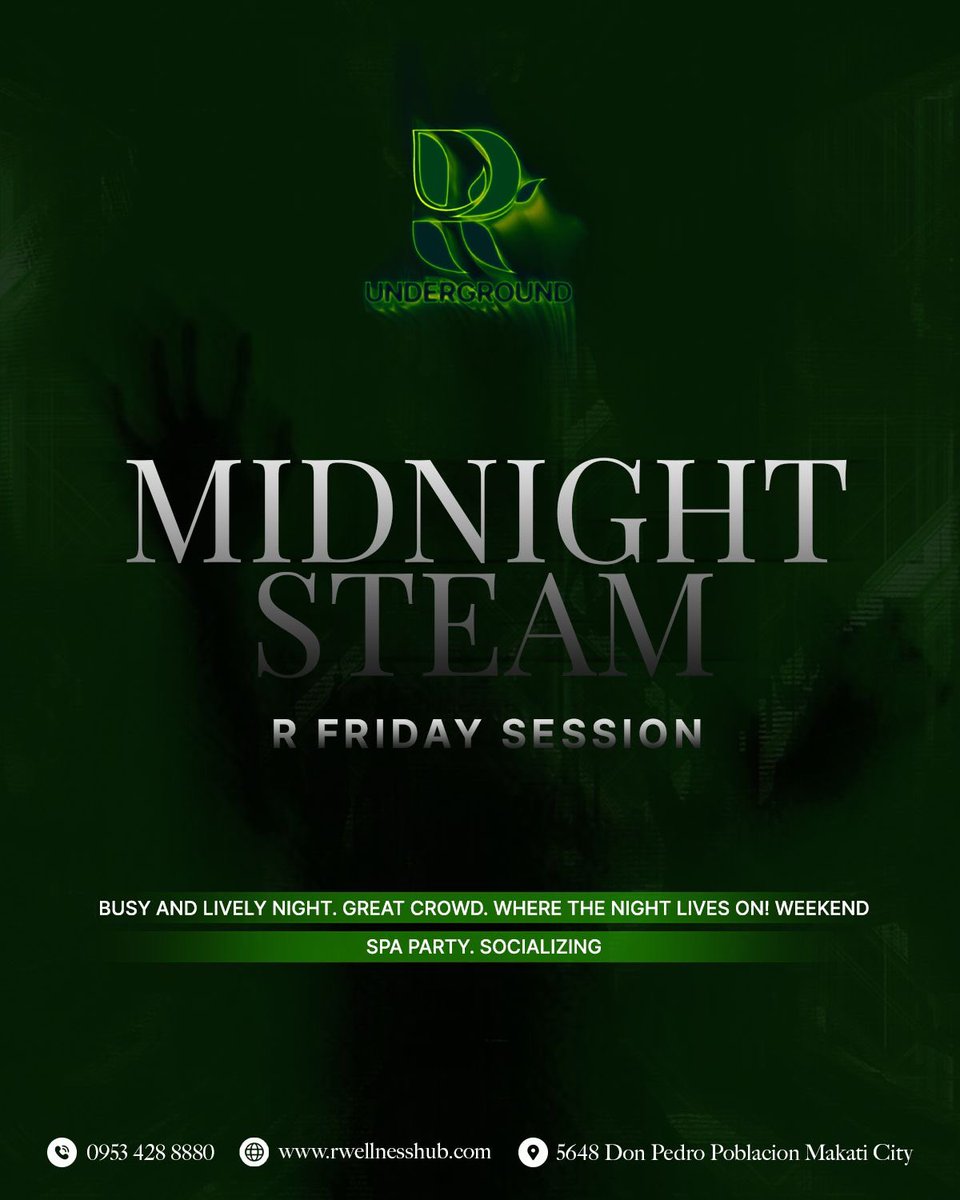 RWellnessHubMnl's tweet photo. Start your weekend with us! 🎉

Friday - Start your session with R Midnight Steam! Busy &amp; Lively Night! 

Saturday – When we say the bar is overrated, try it the R way! 

Let R turn your preferences into the perfect wellness experience. 💛 #RWellnessHub https://t.co/zwebSyA4H9