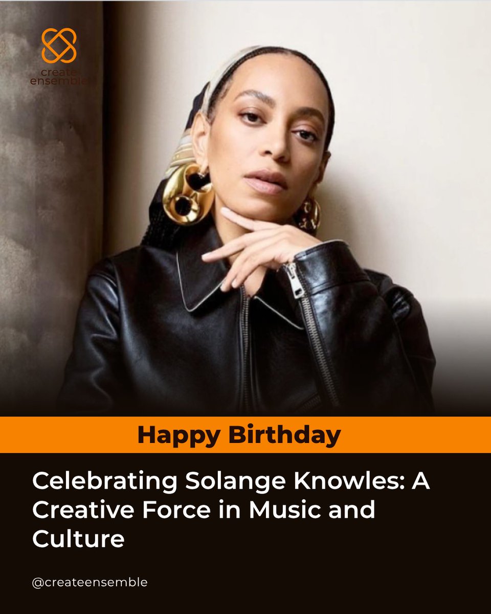 CreateEnsemble's tweet photo. Happy 40th Birthday, @solangeknowles!

Today, we celebrate a visionary Black creative who has consistently redefined what art looks like on her own terms.

#HappyBirthdaySolange #SolangeKnowles https://t.co/XHJ2U9hclN