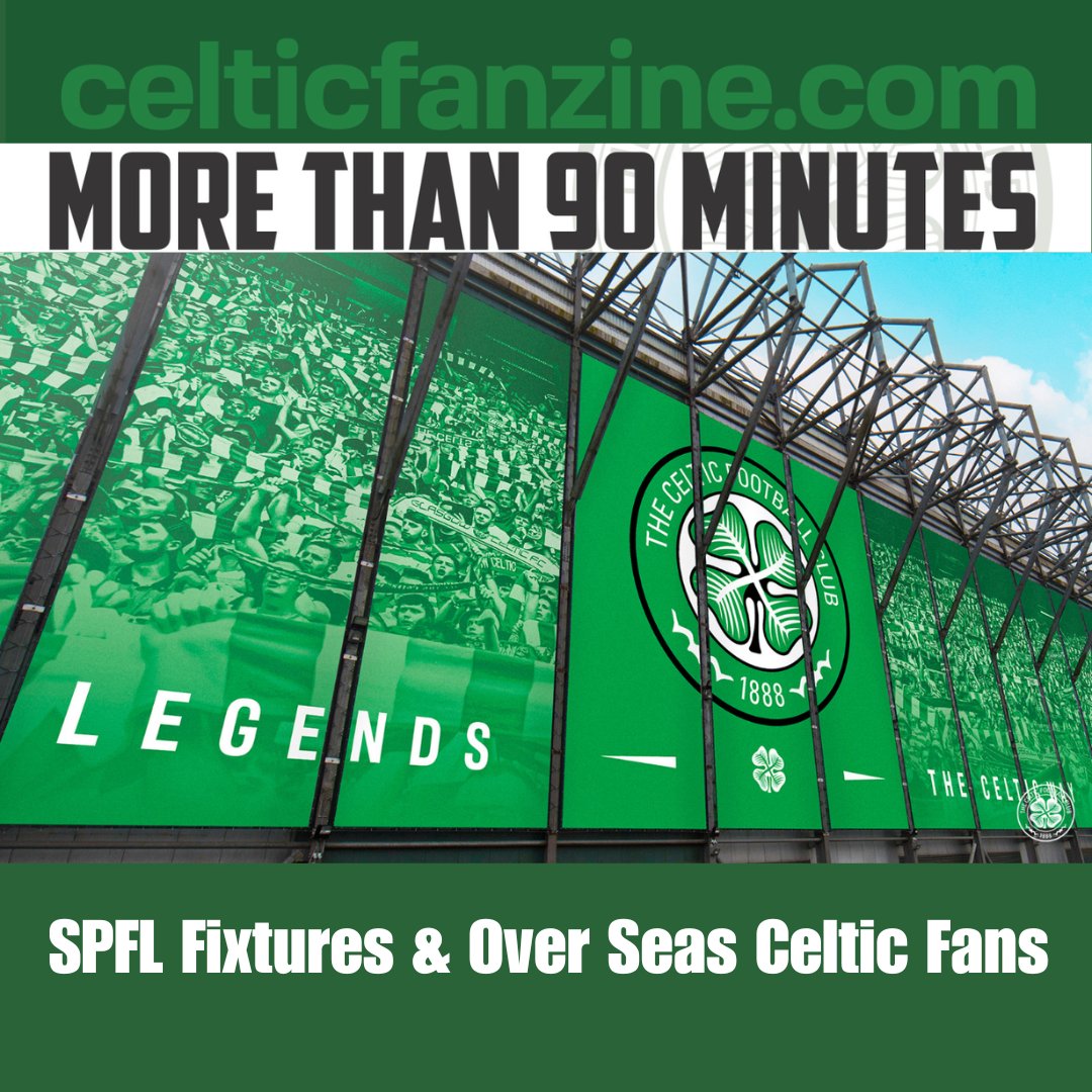 celticfanzine's tweet photo. SPFL Fixtures &amp; Over Seas Celtic Fans

https://t.co/Pfmnabd53w

#CelticFC #fanzine #blog #IndependentMedia https://t.co/eYpyLgROxm