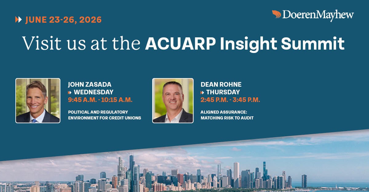 DoerenMayhew's tweet photo. We’re excited to sponsor and exhibit at ACUARP’s Annual Insight Summit this week! Don’t miss John Zasada and Dean Rohne's sessions as they discuss the political and regulatory environment and matching risk to audit. https://t.co/m0OXOie3jf