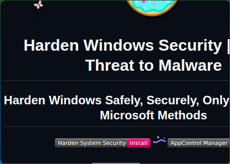 tom_doerr's tweet photo. Hardens Windows security using official Microsoft methods

https://t.co/wtHj23LwXs https://t.co/92GJIfOEq1