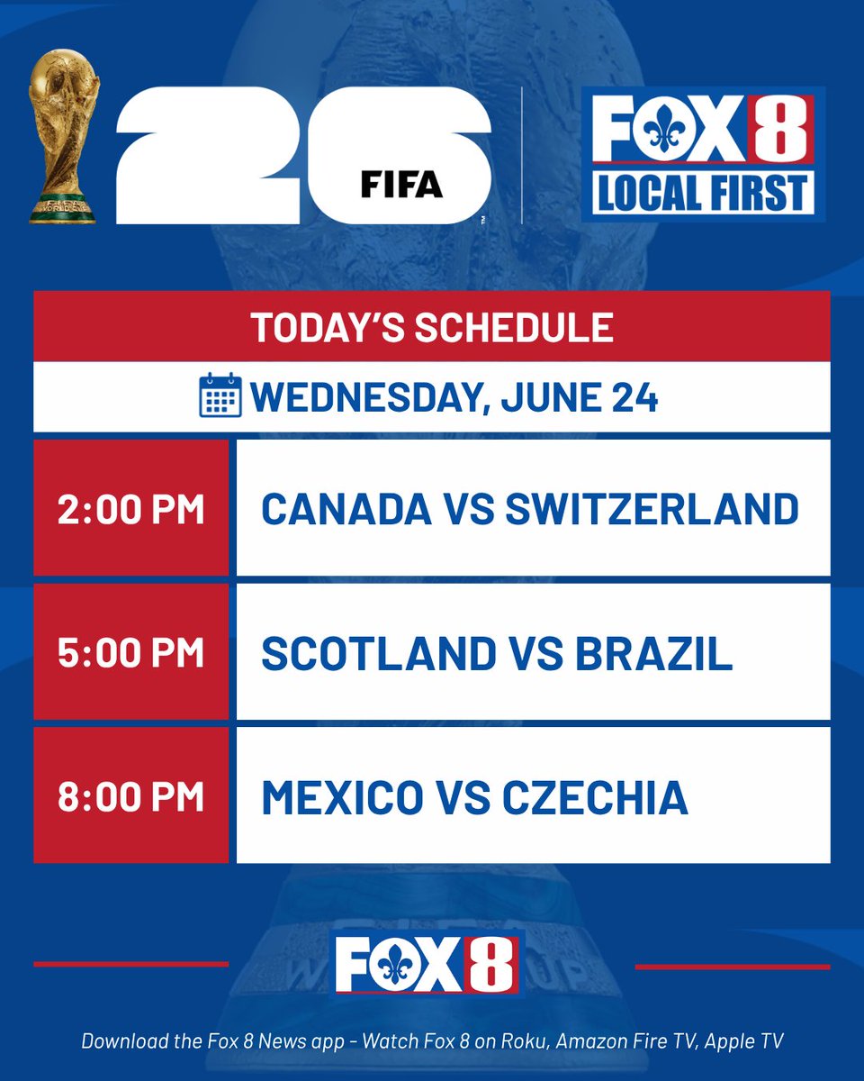 FOX8NOLA's tweet photo. Here are the World Cup games airing on FOX 8 Wed., June 24 https://t.co/qvpzVSnYO0 https://t.co/Pcr8BGcNj9