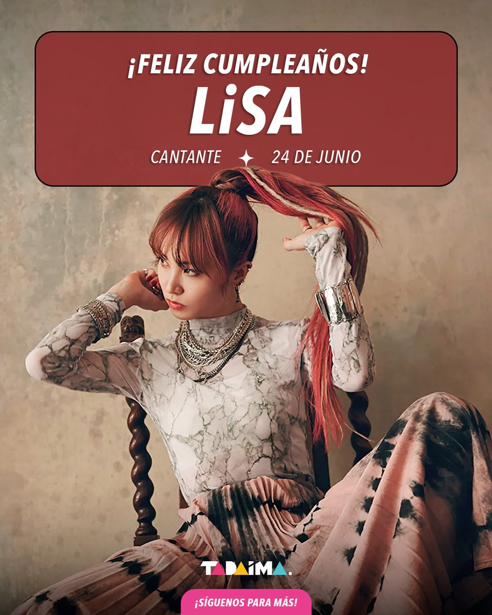 TadaimaMx's tweet photo. Hoy le queremos desear un feliz cumpleaños a nuestra talentosa e increíble @LiSA_OLiVE. 🎂🥳🎉🎉

Con grandes éxitos como Gurenge, Homura, Adamas, Crossing Fields, entre muchas más, su voz nos ha capturado desde el primer momento, y al día de hoy sigue conquistando millones de corazones. 🎤😍☺️