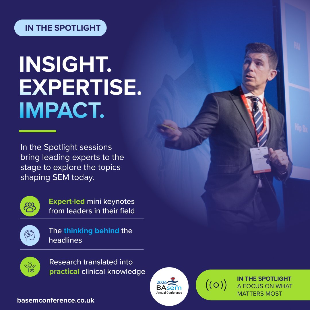 basem_uk's tweet photo. 🔦 New for #BASEMConf26

Our In the Spotlight sessions take you beyond the headlines, exploring the SEM topics that have shaped the past 12 months.

Hear directly from leading experts and gain practical insights you can apply in clinical practice.

🎟️ Book now: https://t.co/elZesYjhjd

#SportsMedicine #SEM