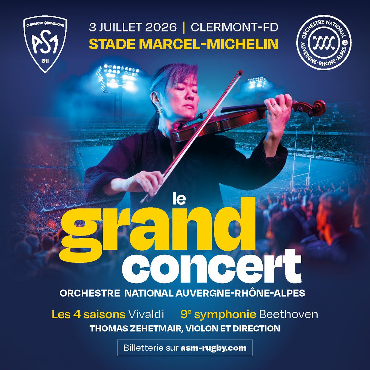ClermontFd's tweet photo. 𝗣𝗥𝗘̂𝗧𝗦 𝗣𝗢𝗨𝗥 𝗟𝗘 𝗚𝗥𝗔𝗡𝗗 𝗖𝗢𝗡𝗖𝗘𝗥𝗧 ? 🎻
Pour la toute première fois, l’@OrchAuvergne investit le Stade Marcel-Michelin pour un grand concert en plein air en partenariat avec l’ASM ! 🎶
Venez vivre ce moment unique vendredi 3 juillet 👉 https://t.co/eEJoDwKnCT https://t.co/PxKsmCl8KD