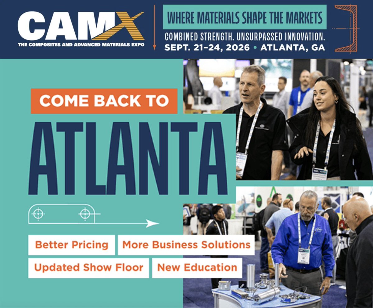 the_CAMX's tweet photo. CAMX 2026 returns to Atlanta this September! 🚀 Connect with industry leaders, explore production-ready composites solutions, discover new technologies, and gain practical insights shaping the future of advanced materials. 
Register Now >>https://t.co/97T26cqhvA https://t.co/htltFXeM9e