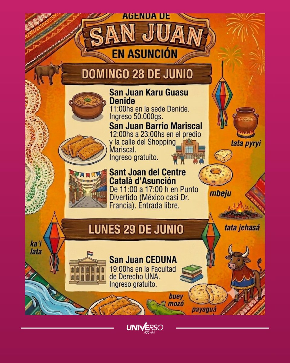 Universo970py's tweet photo. 📌 No te pierdas las fiestas de San Juan con comidas, bailes y juegos tradicionales de nuestro país.  

💻#HoyPy 
📻#Uiverso970AM https://t.co/aspNsjDR97