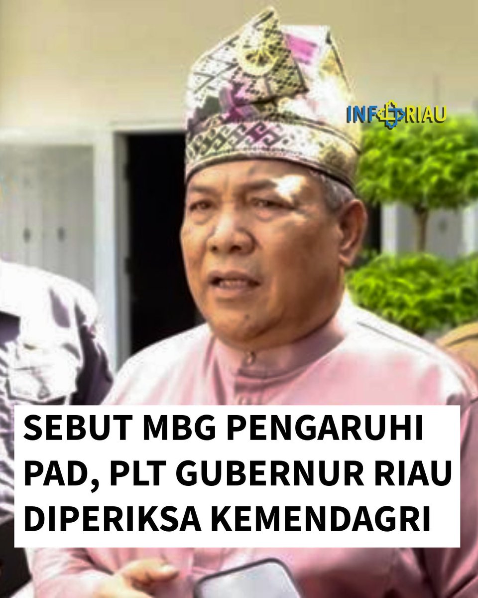 infoRIAU's tweet photo. Kementerian Dalam Negeri (Kemendagri) mengirim Inspektur Jenderal Mahendra Jaya ke Riau untuk mengklarifikasi pernyataan Plt Gubernur Riau mengenai dampak Program Makan Bergizi Gratis (MBG) terhadap Pendapatan Asli Daerah (PAD).

#infoRIAU https://t.co/efAJb9k4JN