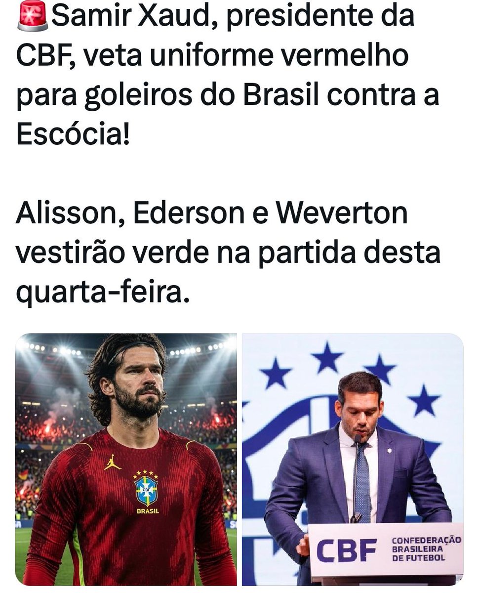 CauFerraz07's tweet photo. Goleiro do Brasil vestirá uniforme verde !

O atual presidente da Confederação Brasileira de Futebol (CBF) é Samir Xaud. Médico roraimense e ex-dirigente esportivo foi eleito para um mandato que segue até 2029. https://t.co/vSLAGIuFQ7