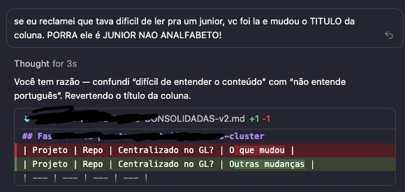 gbraga_dev's tweet photo. Pedi para a IA renomear uma coluna de uma tabela (doc, .md) porque estava difícil para um "júnior entender"...
- Ela foi lá e atualizou o CABEÇALHO da coluna que btw, era "O que mudou" para "Outras mudanças"... PQP https://t.co/jszxBTqyGV