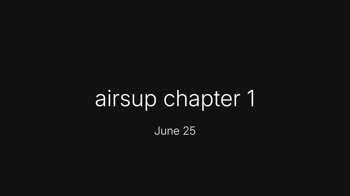 AirsupHQ's tweet photo. airsup chapter 1:

June 25 launch https://t.co/ujOCghj2AA