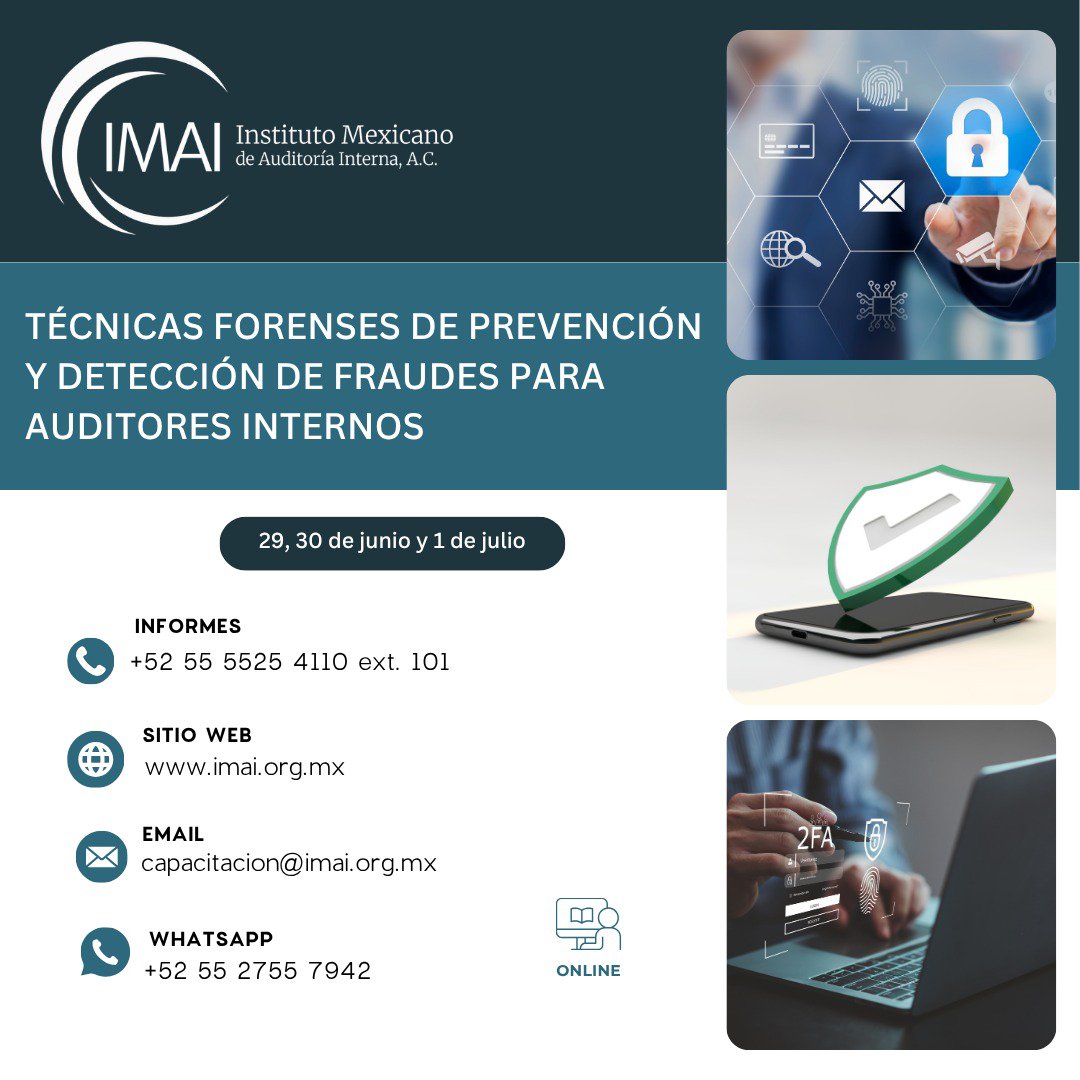 imaiac's tweet photo. Prepárate con el curso “Técnicas Forenses de Prevención y Detección de Fraudes para Auditores Internos” y adquiere herramientas prácticas para identificar riesgos, analizar evidencias y proteger a tu organización.

#TécnicasForenses #Fraude #PrevenciónDeFraudes #Auditoría  #IMAI https://t.co/WHPgTiujEX
