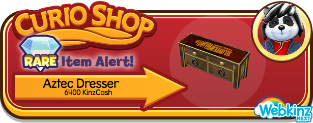 webkinz's tweet photo. #NextRareItemAlert! Visit the Webkinz Next Curio Shop from now until 4pm EST for the Aztec Dresser. https://t.co/bTqKIkLG62