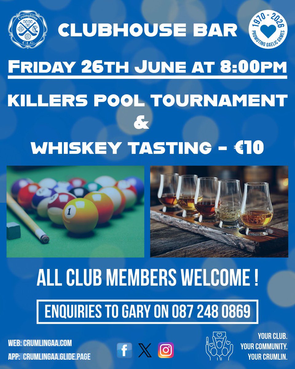 CrumlinGAA's tweet photo. Killers Pool Tournament this Friday 26th June with a bit of a twist!

Come join us for a friendly game of pool and some Whiskey tasting too! Only €10 for the tasting. 

Your Club. Your Community. Your Crumlin. 

#crumlingaa #crumlin #gaa #lgfa #camogie #clubisfamily https://t.co/RSSurtqMPq