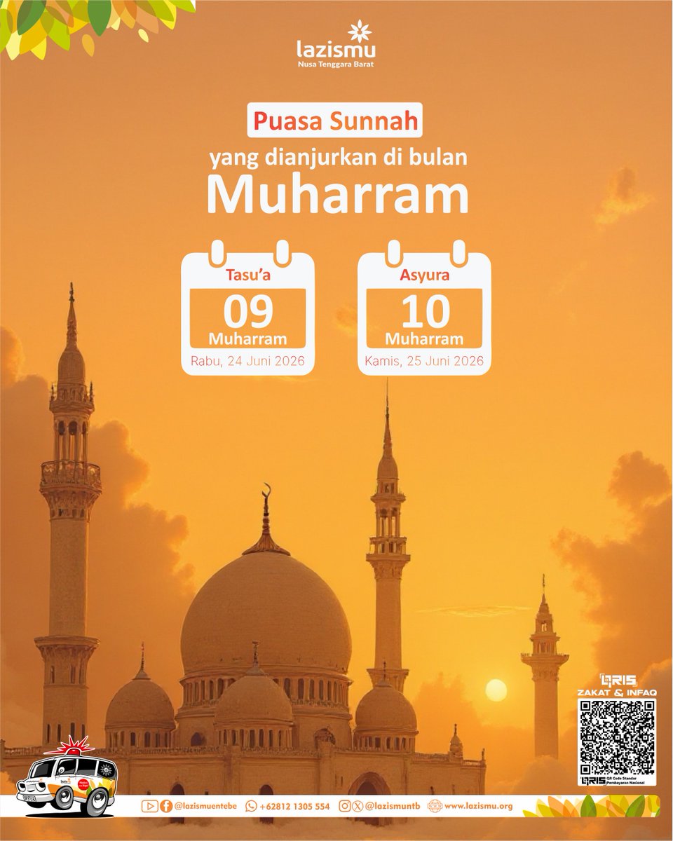 Lazismuntb's tweet photo. Muharram bukan sekadar awal tahun Hijriah, tetapi awal untuk memperbaiki diri. 🌙✨

Mari isi bulan yang mulia ini dengan memperbanyak puasa sunnah, puasa Tasu'a &amp; Asyura, serta amal saleh .....
Selengkapnya : https://t.co/mbqMJCwqcz https://t.co/Sy6u8VoKw6