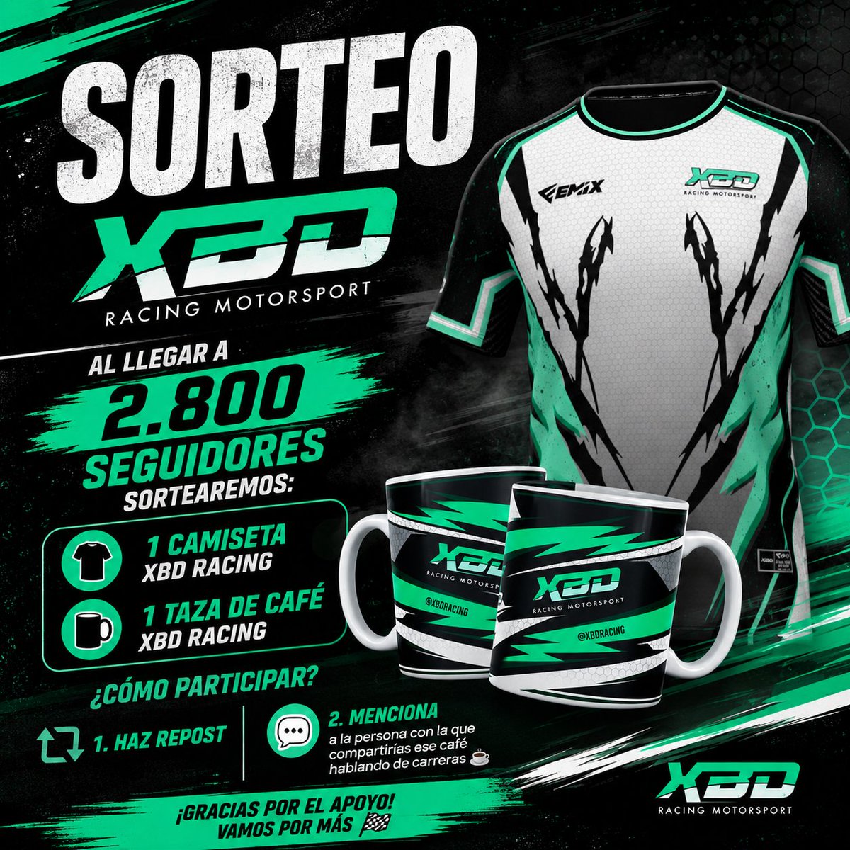 xbdracing's tweet photo. 🎉 SORTEO XBD Racing 🎉

Al llegar a los 2.800 seguidores sortearemos:

👕 1 camiseta XBD Racing
☕ 1 taza de café XBD Racing

Para participar:
🔁 Haz repost
💬 Menciona a un amigo
👤 Síguenos

¡Gracias por el apoyo y mucha suerte! 🏁

Productos tops fabricados por @Emix_Gaming_ https://t.co/rYDjoDXkkc