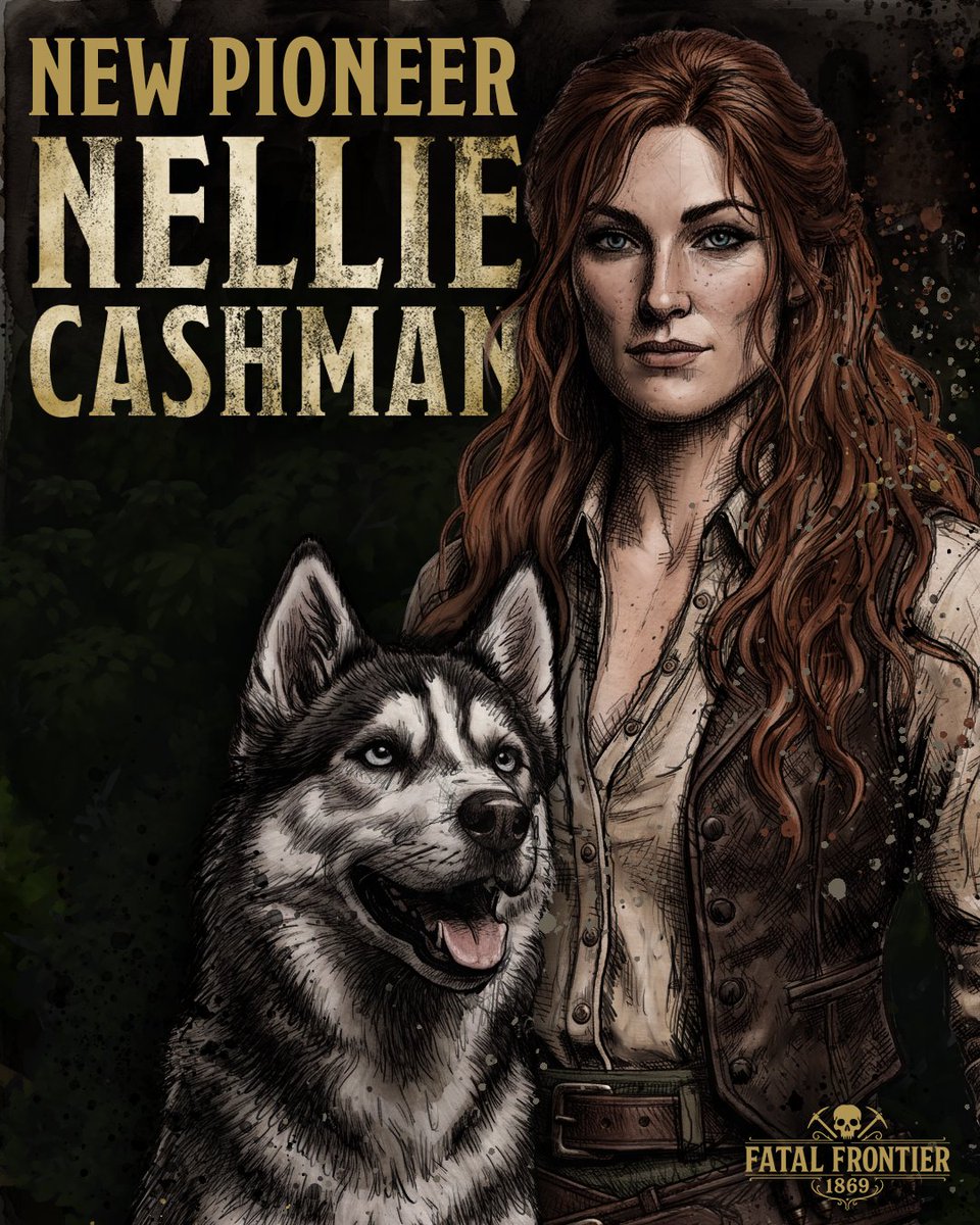 FFrontier1869's tweet photo. Meet Nellie Cashman.
Trailblazer, prospector, and frontier legend.

Nellie has arrived in Fatal Frontier 1869 alongside her loyal companion, Finnegan. Together, they're ready to face wolves, outlaws, blizzards, and whatever else the Alaskan wilderness throws their way.

As our first pioneer with a canine companion, Nellie brings a whole new way to experience the Frontier.

Voiced by the incomparable Victoria Smurfit, Nellie brings a new level of immersion, personality, and playability to the Frontier.