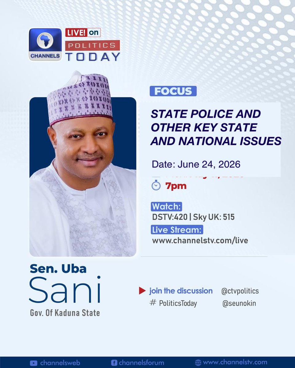 OzoMusty's tweet photo. TODAY AT 7PM

Kaduna State Governor, Senator @UbaSaniUS, CON, will appear live on Politics Today on Channels Television by 7:00 PM.

The discussion will focus on the issue of State Police, as well as other key state and national matters as regards governance, security, and development.

Don’t miss this important conversation—stay tuned!