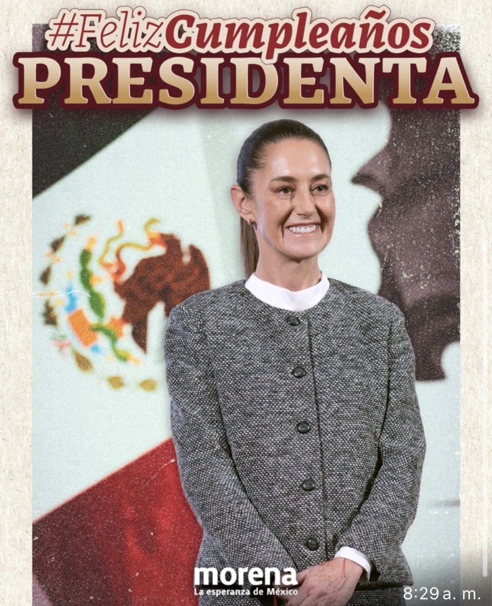 AlRuz8's tweet photo. Celebramos el cumpleaños de una mujer que conduce los destinos de nuestra nación con firmeza, dignidad y un profundo amor por México. 
#FelizCumpleañosPresidenta https://t.co/fUJVTN9Qep
