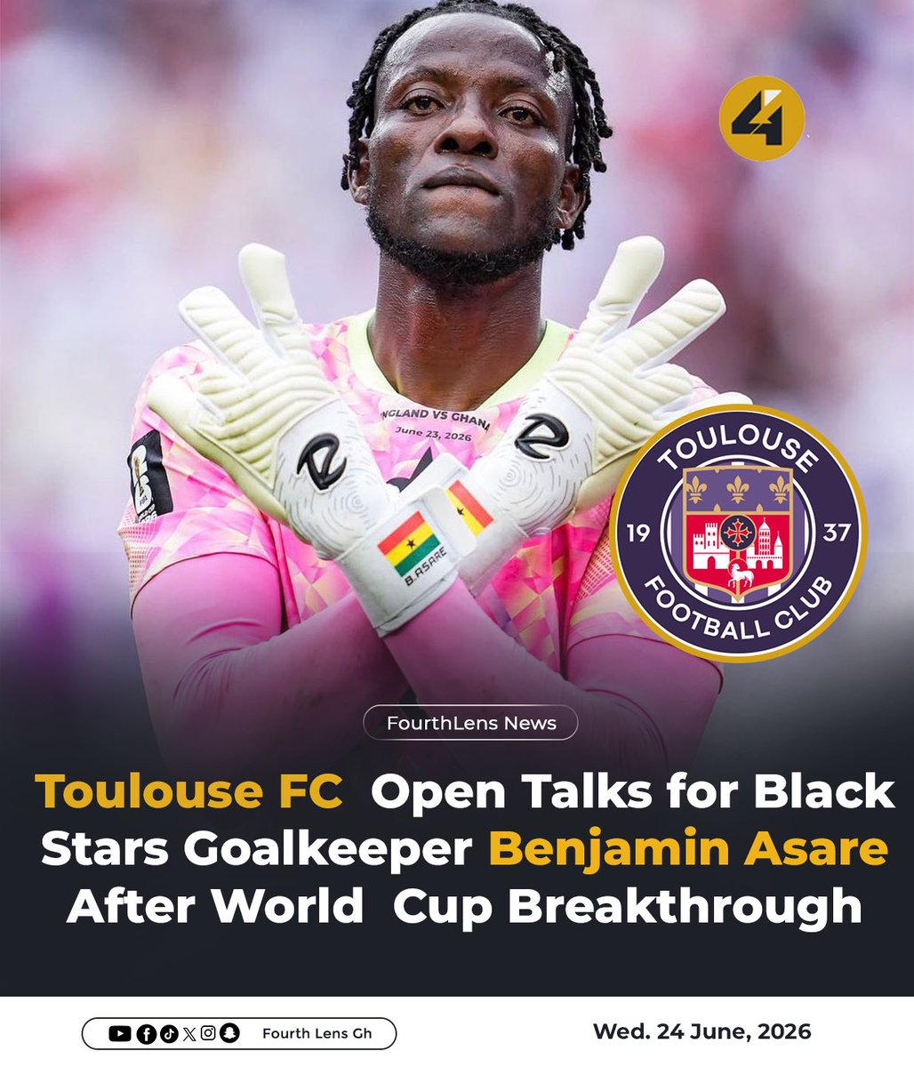 FourthlensGh's tweet photo. French Ligue 1 side Toulouse FC have reportedly opened discussions with representatives of Black Stars goalkeeper Benjamin Asare over a potential move, following his impressive performances at the 2026 FIFA World Cup. #BenjaminAsare #BlackStars #ToulouseFC https://t.co/vOlXtgwOZW