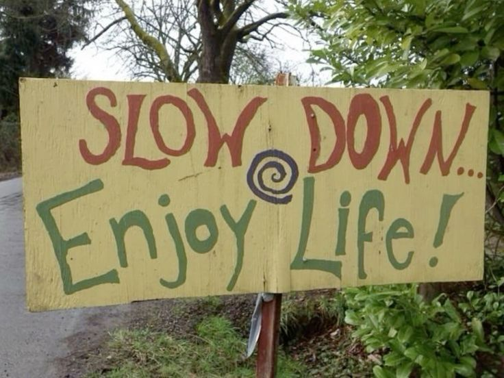 geniuswomanvibe's tweet photo. slow down... enjoy life! https://t.co/W92fcG4edT