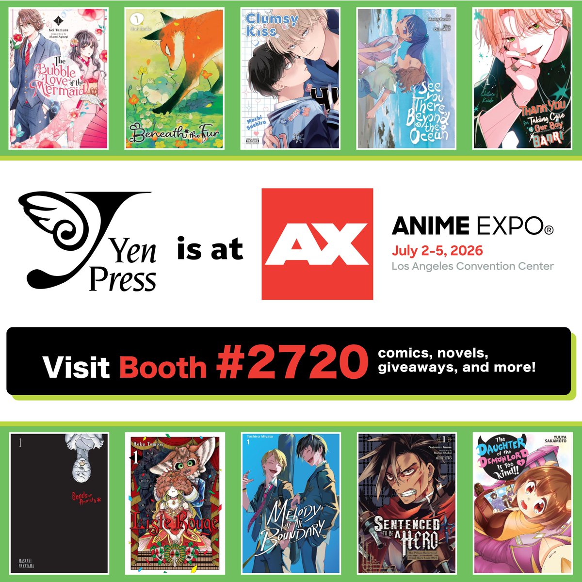 Who's ready for AX!? Yen Press sure is! 🎉 📍Booth SH-2720 📅 July