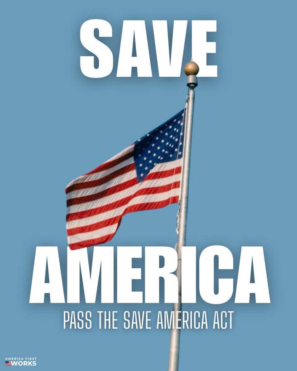America1stWorks's tweet photo. It’s time. Pass the SAVE America Act! https://t.co/LfE0k650kU