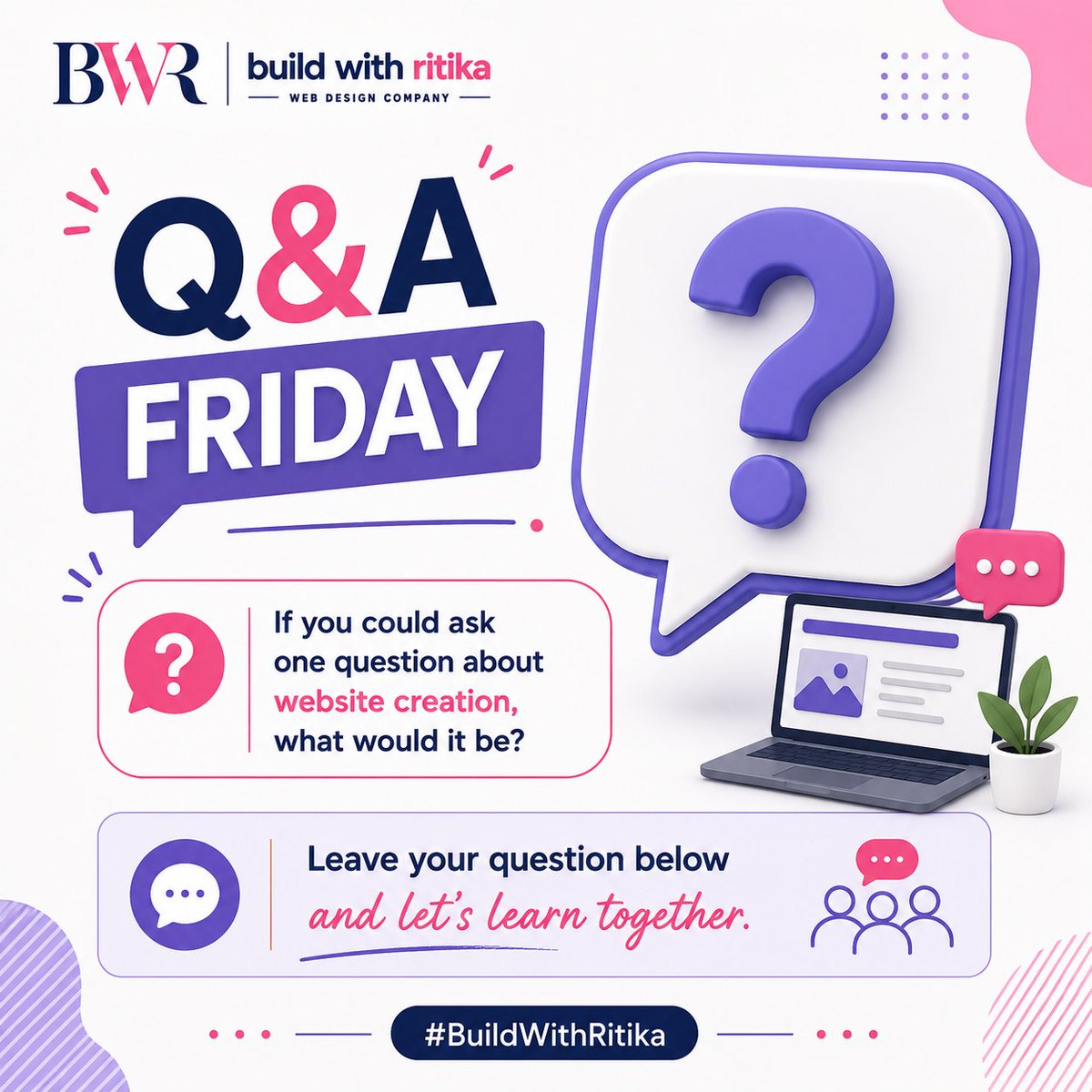 BuildWithRitika's tweet photo. ❓Q&A Friday: If you could ask one question about website creation, what would it be? Leave your question below and let's learn together. #BuildWithRitika https://t.co/nrNe5AS6Tr