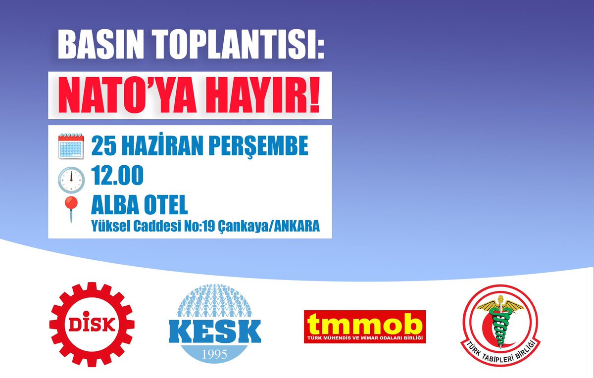 diskinsesi's tweet photo. Basın toplantısı:
#NATOyaHAYIR
📅 25 Haziran Perşembe 
🕛 12:00
📍Alba Otel Çankaya/Ankara https://t.co/tdVq95ah1k