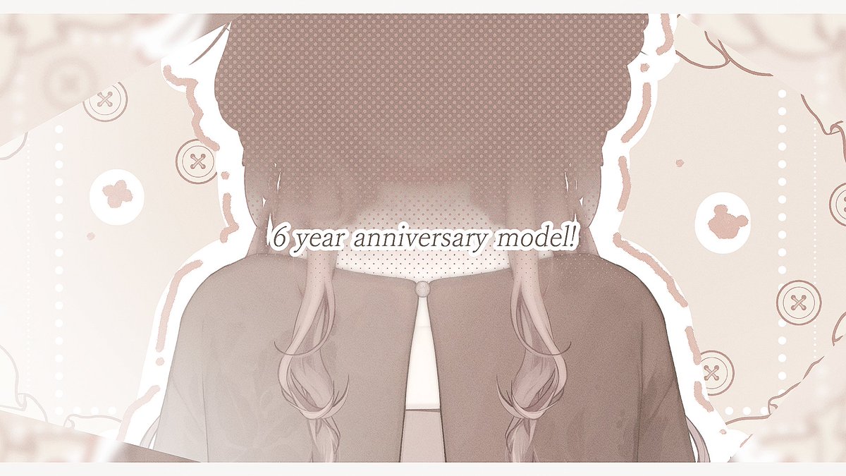 エリ ページ 6 year anniversary new model soon!🧸🌿 six years already?! new