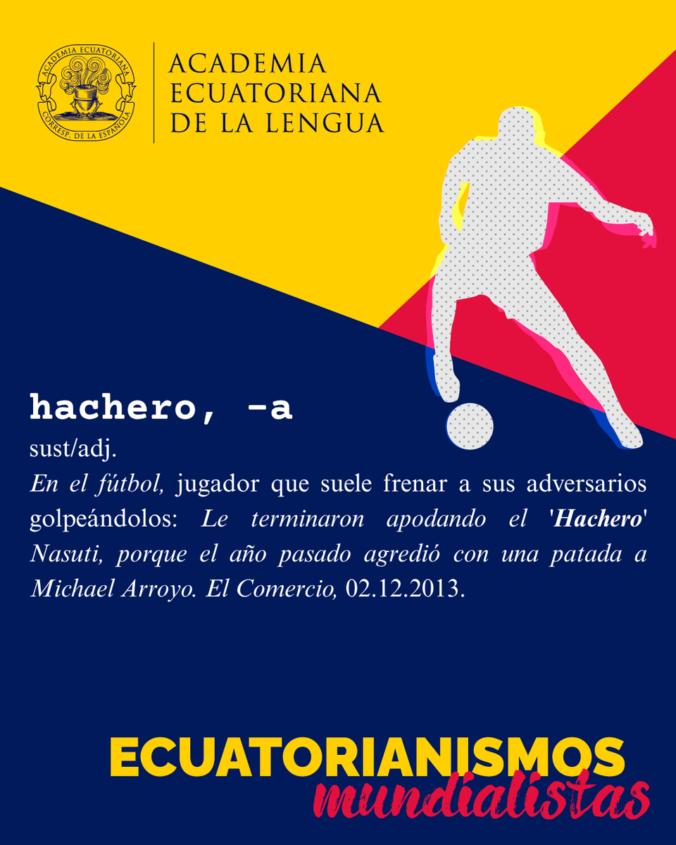 ecuatoriana_de's tweet photo. https://t.co/I1c65sGtr3
#Hachero
#EcuatorianismoMundialista
#DiccionarioAcadémicoDeEcuatorianismos
#AcademiaEcuatorianaDeLaLengua
#HablarComoEcuatoriano
#LenguaViva https://t.co/FxR7FBmImj