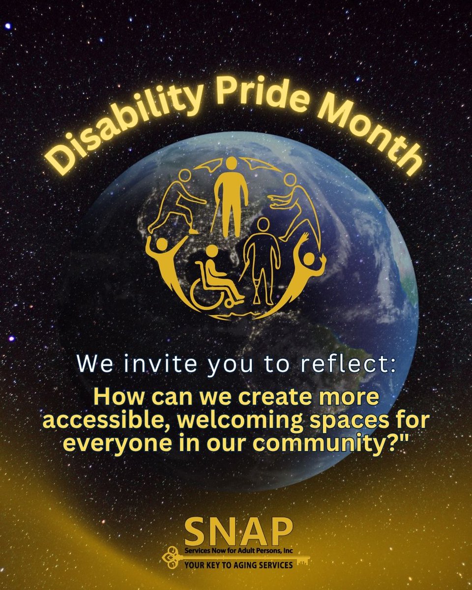 AgencySNAP's tweet photo. This Disability Pride Month, we invite you to pause and reflect on what inclusion truly means. Creating a more welcoming community starts with small, intentional actions—listening to others, removing barriers, and recognizing the value of every person's unique abilities. https://t.co/Oqf7hjYni1