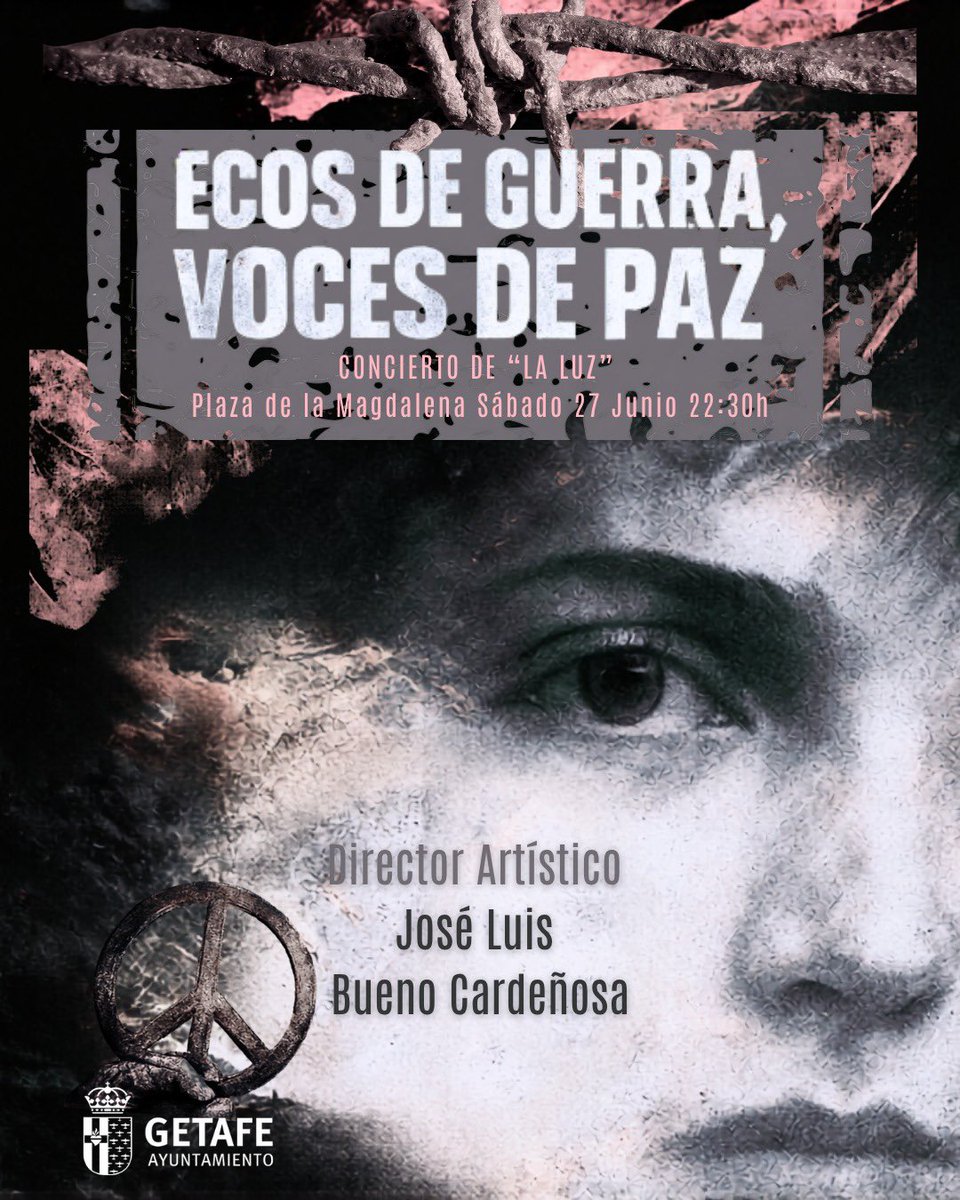 bmgetafe's tweet photo. 🎺 CONCIERTO DE LA LUZ 2026 🎶

“Ecos de guerra, vientos de paz”
📍 Plaza de la Catedral
📅 Sábado 27 de junio de 2026
🕢 22:30 h
🎟 Entrada libre 
¡No te lo pierdas!

#BMG #ConciertodelaLuz 
#Getafe #Música #Cultura
#TúhacesBanda #Texturas #WindBand https://t.co/xSXhc7j9kA