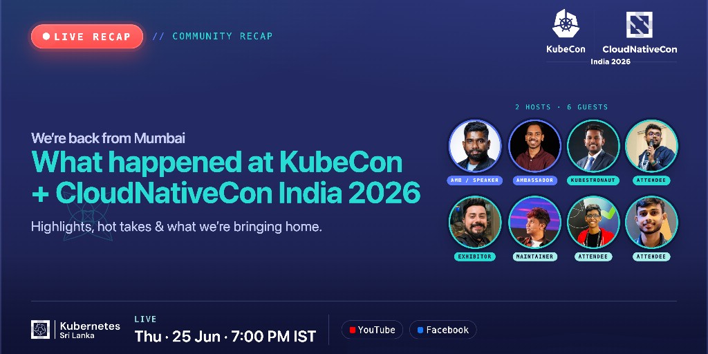CloudNativeFdn's tweet photo. KubeCon + CloudNativeCon India 2026 is wrapped, and it’s time to break down what actually matters for builders. Tomorrow, the Kubernetes Sri Lanka community is hosting a live debrief to share top technical takeaways and real-world learnings from Mumbai.

Live in 24h: https://t.co/n0Agylzvmx