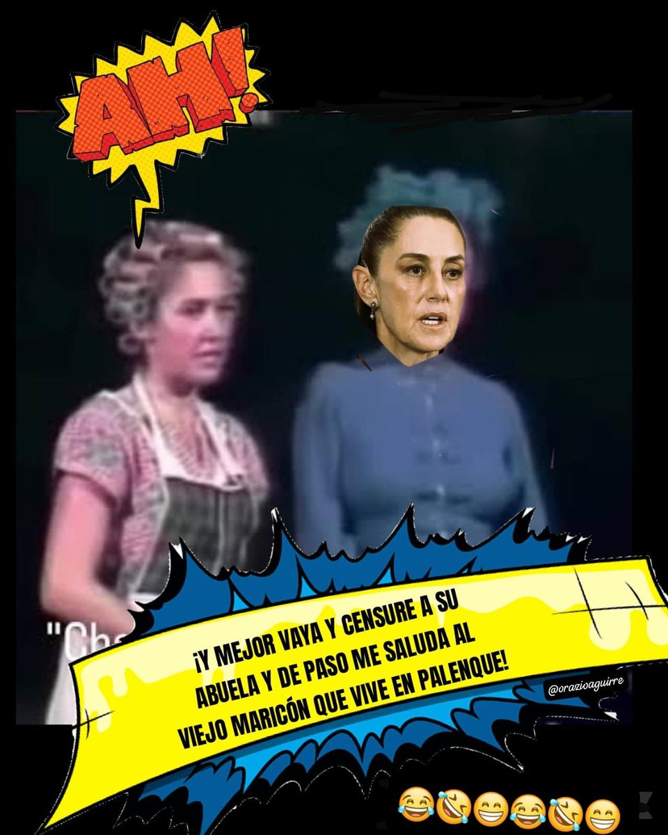 orazioaguirre's tweet photo. @05Cesgar @aabarcareyna @YoshidaDai69967 @JCCONTRERAS2779 @YO_____MERO @EdgarEs77020112 @ContciudaDBJ @ChairoEngendro @Lavickycastrov @CarlosH65561270 @FlacaViajera @LuisNavaDiaz1 @Cnajera22 @Leticia23475258 @Withwolf2 @alejandroaalex @delaCruzChung @AnaColm76330935 @CarlosBarona_ @erosrafh @Emilio4nier @Justler06 @evearar @miricaiba @AnaHdz44773816 @SimonLevyMx @gnavarrov @SilviaCarlova @angelica9091 @_LadyByron @mrbot15829849 @asbaeza65 @Amadoelquelolea @leoncruzes @LauraFBermudez @GerardoFreeXIII @Claudiashein @OHarfuch @rocionahle @RefineriaDosBoc @PROJUCmx @INEMexico @TEPJF_informa @armentapuebla_ @PartidoMorenaMx @EmbaCuMex @JJDiazMachuca @Ruben_Cortes @MaElviraSalazar Narco @PartidoMorenaMx les mando un meme y saludos al viejo maricón que vive en #palenque también conocido como la "pejelagartona". https://t.co/ONezC2bgMO