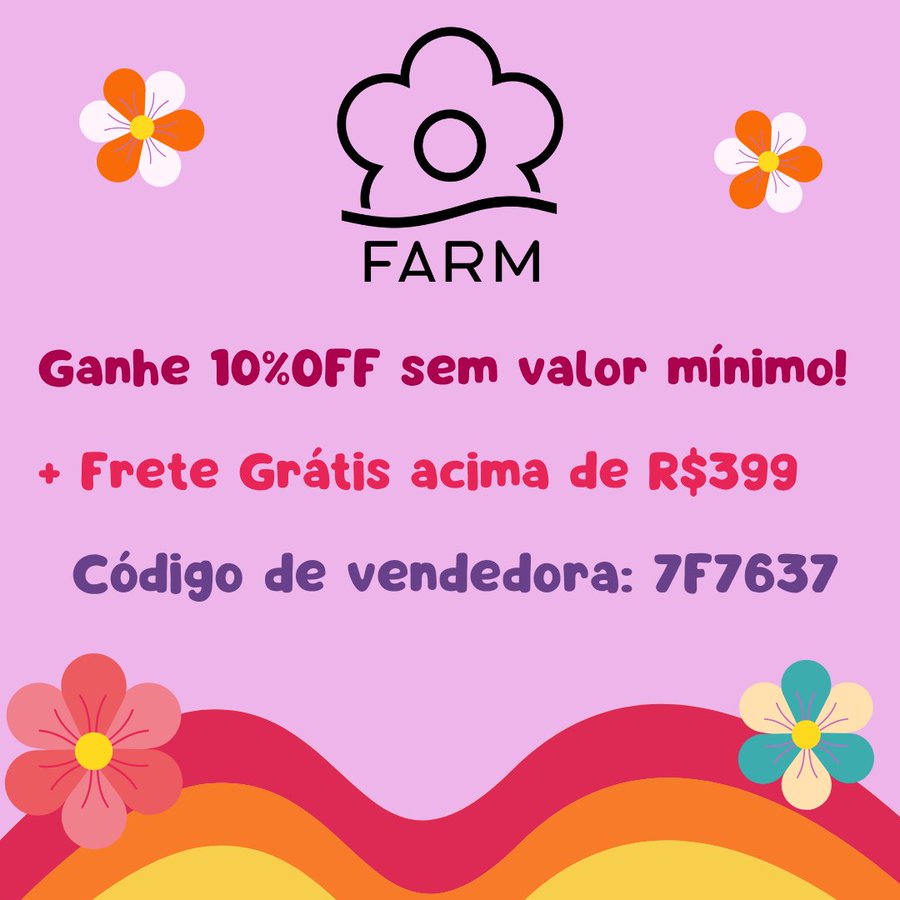 DICASDA_JU's tweet photo. FARM - Ganhe 10%OFF, sem valor mínimo no site ou app! 🌸 

Código de vendedora: 7F7637

+ Frete grátis acima de R$399. 

Código sempre ativo, pode usar em todas as compras!
.
.
.
.
.
.
.
.
.
.
.
Amazon Shopee Mercado livre cupom cupons #publi anúncio #copadomundo #CopaNaCazéTV https://t.co/cr5RQP1dVY