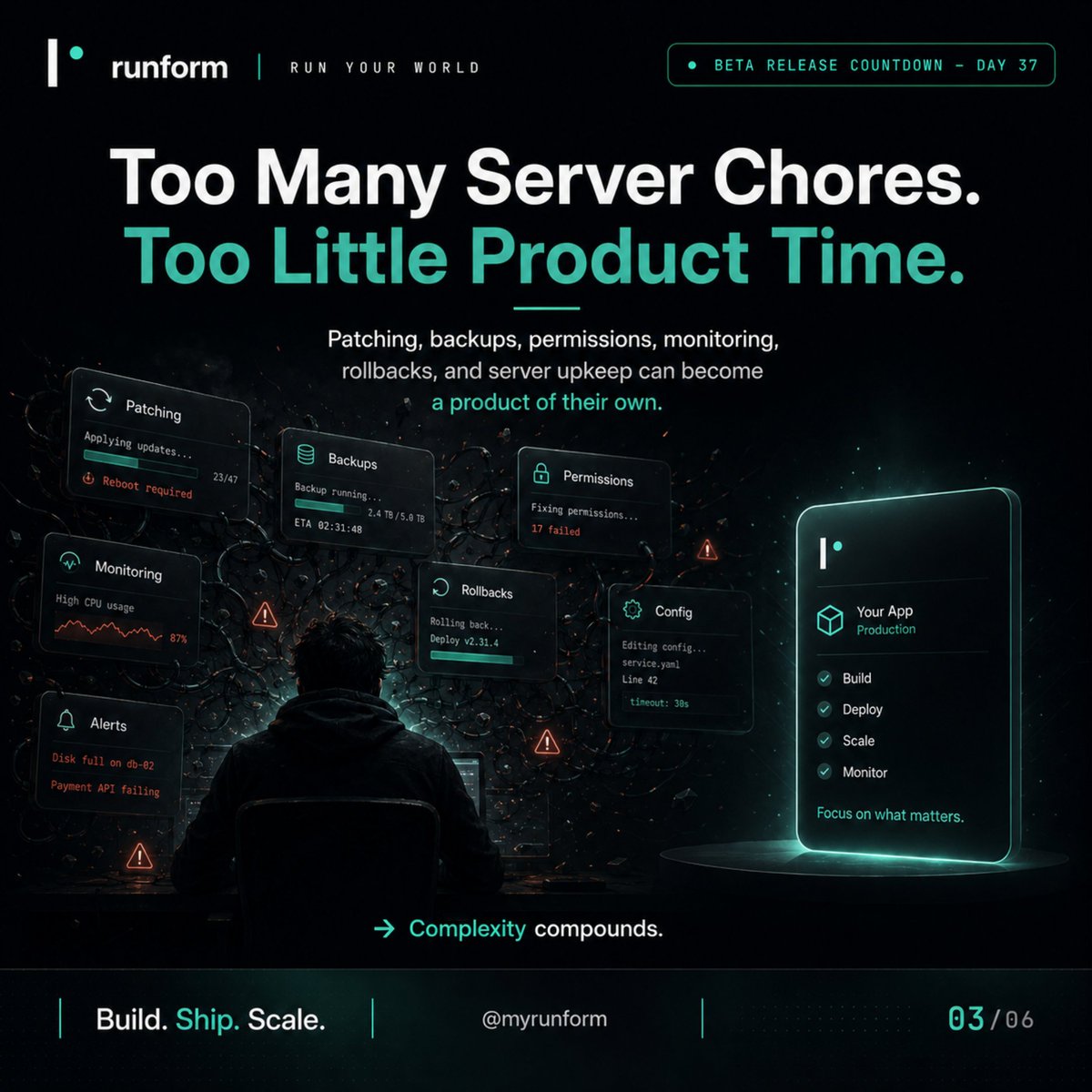 RunFormhq's tweet photo. Your product is the mission.
Not server patches.
Not deployment stress.
Not infrastructure firefighting.

RUNFORM is being built so teams can spend less time managing servers and more time building what actually matters.

BETA RELEASE COUNTDOWN — DAY 37 https://t.co/OLOzGyiKkp