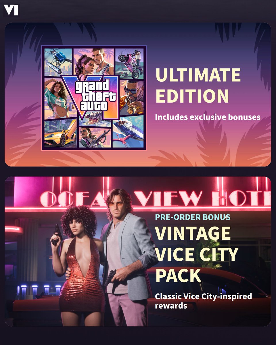 trendkase's tweet photo. Grand Theft Auto VI pre-orders begin at midnight local time on June 25.

The Ultimate Edition and Vintage Vice City Pack have also been revealed.

Full details:
https://t.co/t8gAxWQqtn

#GTAVI #RockstarGames https://t.co/IxMNytikfa