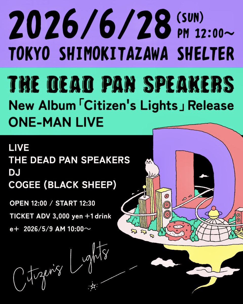DeadPanSpeakers's tweet photo. 今週末は、ついにツアーファイナルのワンマンライブ！下北沢シェルターです！
昼12時オープン、12時半に演奏スタートです。
最初の1曲目から見てもらいたいので、ぜひスタートに合わせて遊びに来てください！
会場でTRANSONIC RECORDSからリリースの7inchシングルも、先行発売しますので、お楽しみに！ https://t.co/FvaKL9WFQg