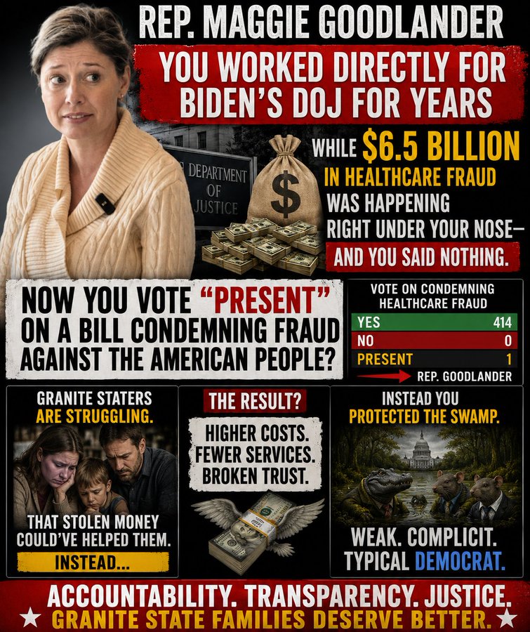Lily4Liberty's tweet photo. Maggie Goodlander voted this month “Present” on a bill condemning fraud. 

Granite Staters are struggling and that stolen money could’ve helped them. 

Instead, she protected the swamp. Weak. Complicit!

Please donate and help me to unseat her. Thank you!
https://t.co/MQKAPKVRb9 https://t.co/vcdhUMsKCA